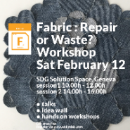 Fabric: Repair or Waste Workshop Feb 12 2022